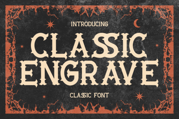 Classic Engrave: A Vintage Typeface for Handmade Brands