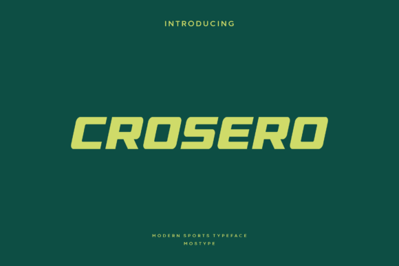 Crosero: The Dynamic Display Font for High-Energy Branding