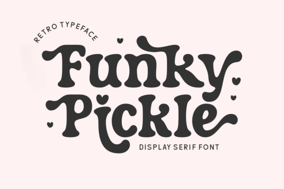 Funky Pickle: A Retro Display Typeface for Bold Branding