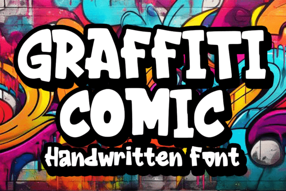 Graffiti Comic: The Ultimate Display Font for Bold Digital Campaigns
