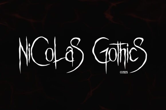 Nicolas Gothics: The Spine-Chilling Display Font for Dark Digital Branding