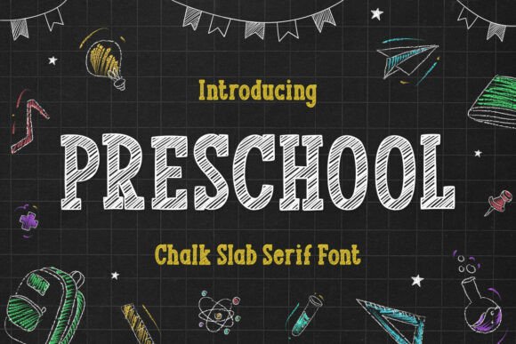 Preschool Font: A Chalk-Style Typeface for Warm Branding