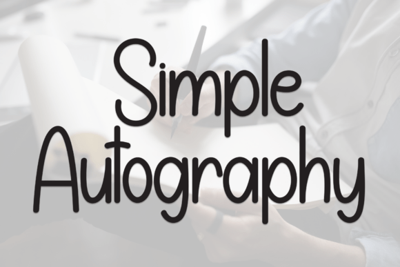 Simple Autography: A Warm Display Font for Handmade Branding